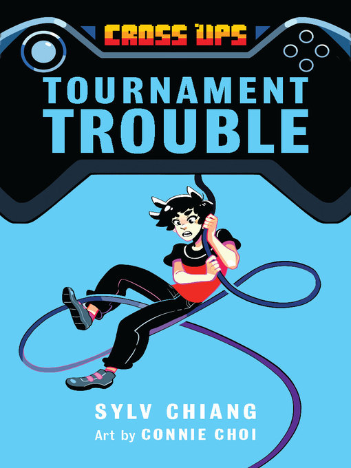 Cover image for Tournament Trouble (Cross Ups, Book 1)